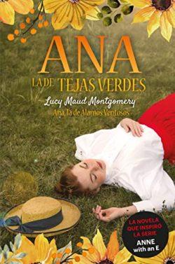 Ana,  la  de  Álamos  Ventosos  (Ana,  la  de  Tejas  Verdes  4)  |  Lucy  Maud  Montgomery