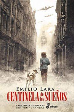 Centinela  de  los  sueños  |  Emilio  Lara