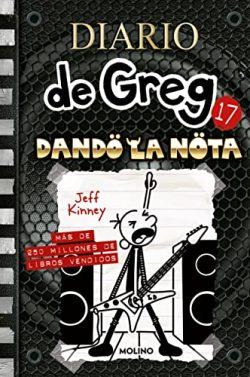 Dando  la  nota  (Diario  de  Greg  17)  |  Jeff  Kinney