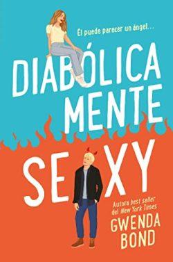 Diabólicamente  sexy  |  Gwenda  Bond