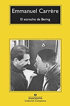 El  estrecho  de  Bering  |  Emmanuel  Carrére