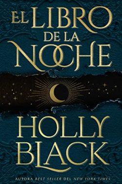 El  libro  de  la  noche  |  Holly  Black