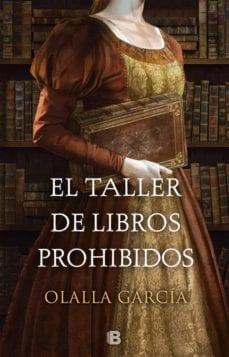 El  taller  de  libros  prohibidos  |  Olalla  Garcia  
