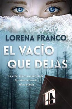 El  vacío  que  dejas  (Alex  Duarte  2)  |  Lorena  Franco
