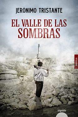 El  valle  de  las  sombras  |  Jerónimo  Tristante
