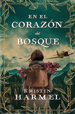 En  el  corazón  del  bosque  |  Kristin  Harmel