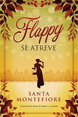 Flappy  se  atreve  |  Santa  Montefiore