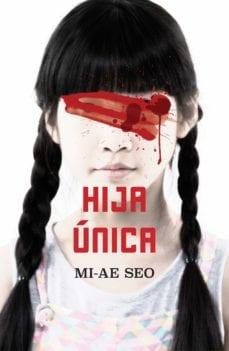 Hija  Única  |  Mi-Ae  Seo  