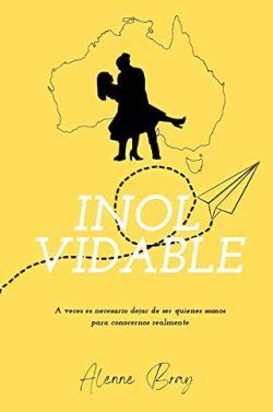 Inolvidable  |  Alenne  Bray