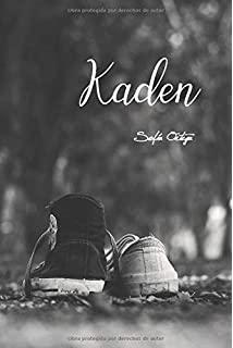 Kaden  (Los  tres  mosqueteros  3)  |  Sofia  Ortega  Medina  