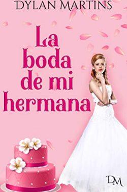La  boda  de  mi  hermana  |  Dylan  Martins  