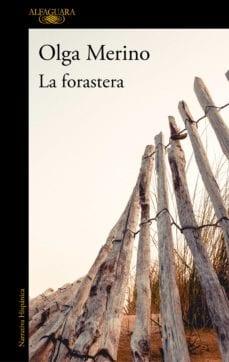 La  forastera  |  Olga  Merino  Lopez  
