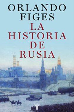 La  historia  de  Rusia  |  Orlando  Figes