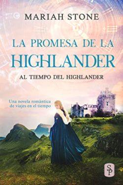 La  promesa  de  la  highlander  (Al  tiempo  del  highlander  6)  |  Mariah  Stone