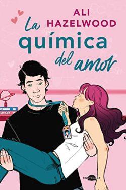 La  química  del  amor  |  Ali  Hazelwood