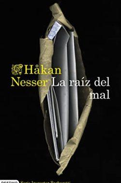 La  raíz  del  mal  (Inspector  Barbarotti  2)  |  Håkan  Nesser