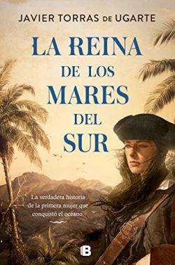La  Reina  de  los  Mares  del  Sur  |  Javier  Torras  de  Ugarte