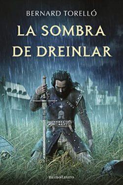 La  Sombra  de  Dreinlar  |  Bernard  Torelló  López