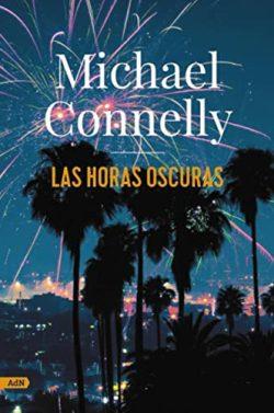 Las  horas  oscuras  |  Michael  Connelly
