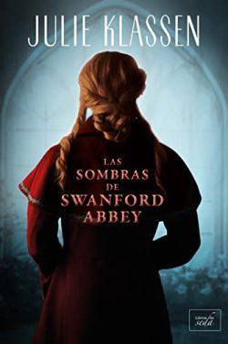Las  sombras  de  Swanford  Abbey  |  Julie  Klassen