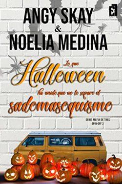 Lo  que  Halloween  ha  unido,  que  no  lo  separe  el  sadomasoquismo  |  Angy  Skay  &  Noelia  Medina