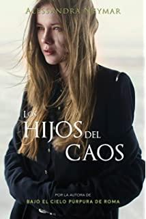Los  hijos  del  caos  1  |  Alessandra  Neymar  