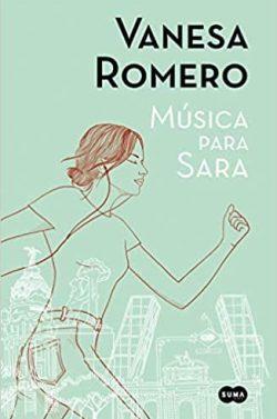 Música  para  Sara  |  Vanesa  Romero  