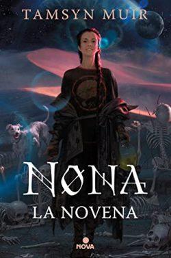 Nona  la  Novena  (La  tumba  sellada  3)  |  Tamsyn  Muir