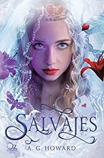 Salvajes  (Susurros  4)  |  A.G.  Howard  