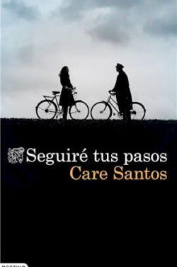 Seguiré  tus  pasos  |  Care  Santos  
