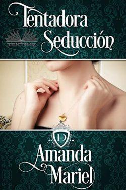 Tentadora  Seducción  |  Amanda  Mariel