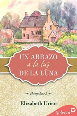 Un  abrazo  a  la  luz  de  la  luna  (Hampshire  2)  |  Elizabeth  Urian