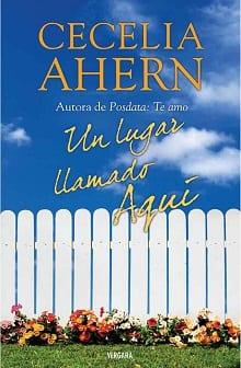 Un  lugar  llamado  aquí  |  Cecelia  Ahern  